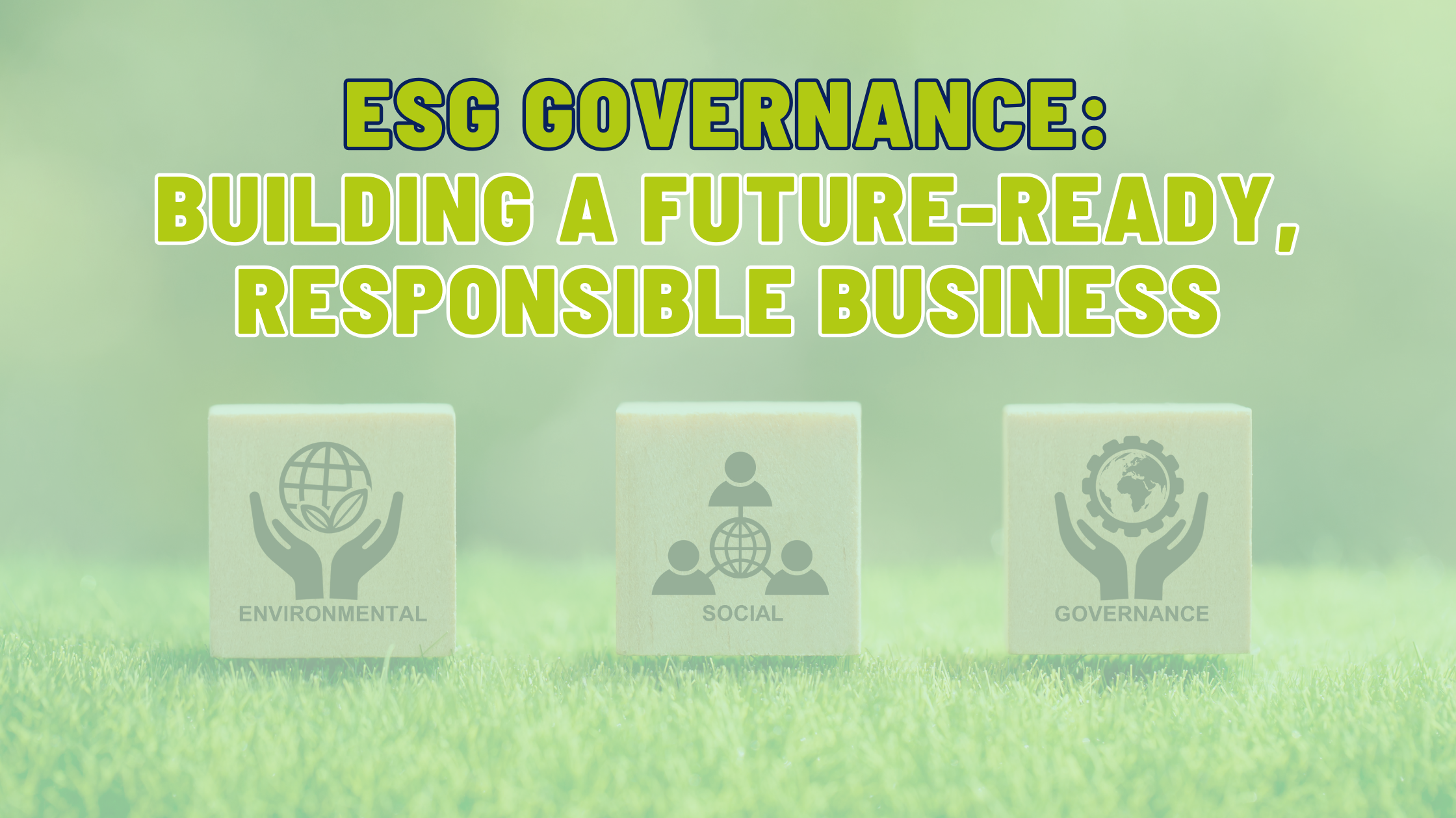 Image represents the meaning of ESG being Environmental, Social and Governance