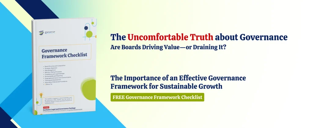 A book about governance frameworkd checklist that says "the uncomfortable truth about governance are boards driving value or draining it? The importance of an effective goernance raemwork for sustainable growth freee governance framework checklist